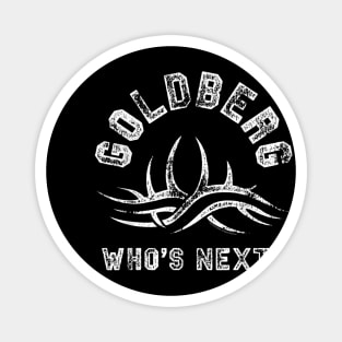 Goldberg Who's Next Fight Type Magnet